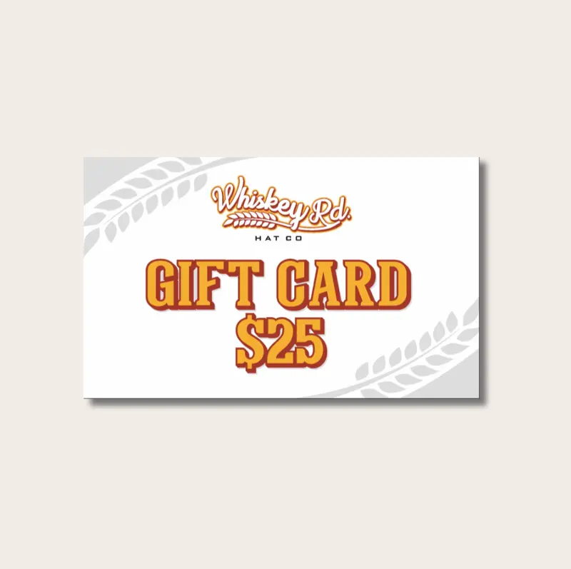 Whiskey Road Hat Co. Digital Gift Card 1